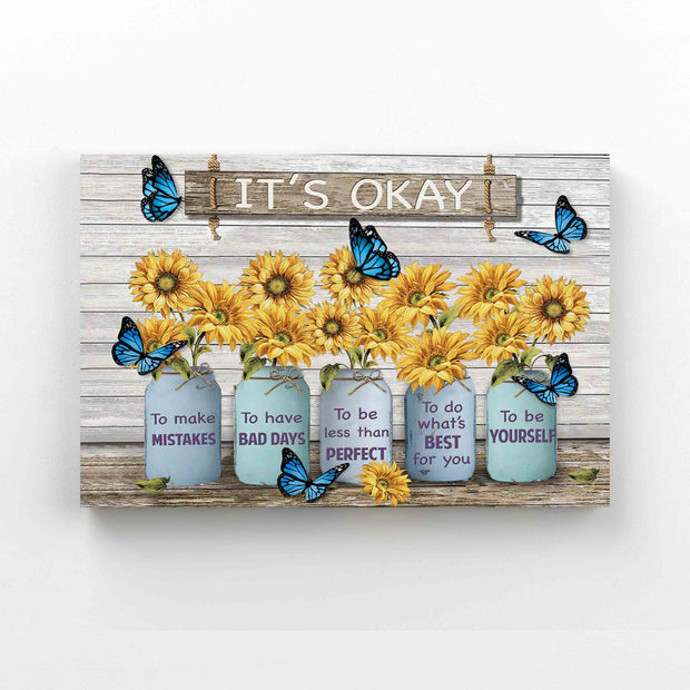 It's Okay To Make Mistakes Butterfly Sunflowers Canvas QT212183Eg