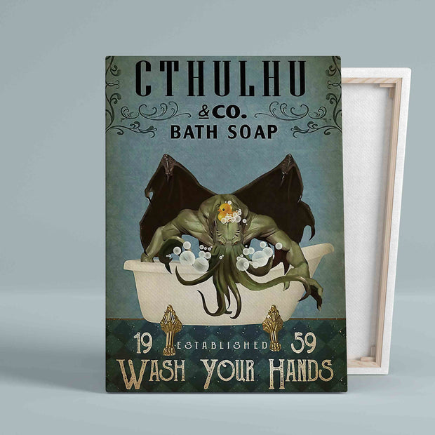 Cthulhu Bathroom Wash Your Hands Restroom Gift Canvas QT304139Ee