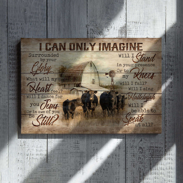 I Can Only Imagine Cow Canvas QT303227Eg