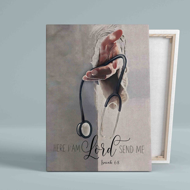 Here I Am Lord Send Me God Jesus Nurse Canvas HY210162