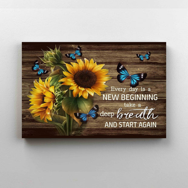 Every Day is a New Beginning Butterfly Sunflower Canvas