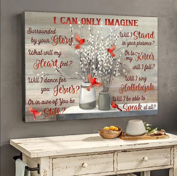 I Can Only Image Cardinal Birds And Pussy Willows Canvas HY209067