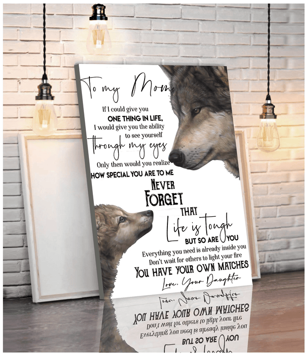 Personalized Custom Name To My Mom You Have Your Own Matches Wolf Mother's Day Family Canvas