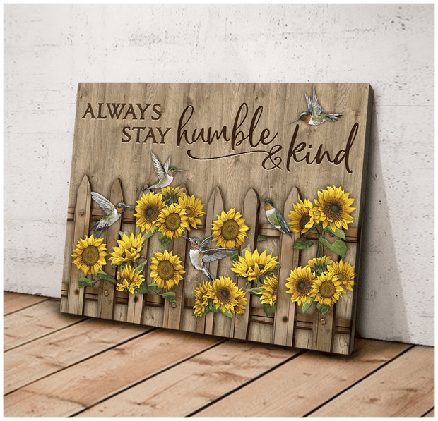 Sunflower Always Stay Humble And Kind Canvas HY207171Ee