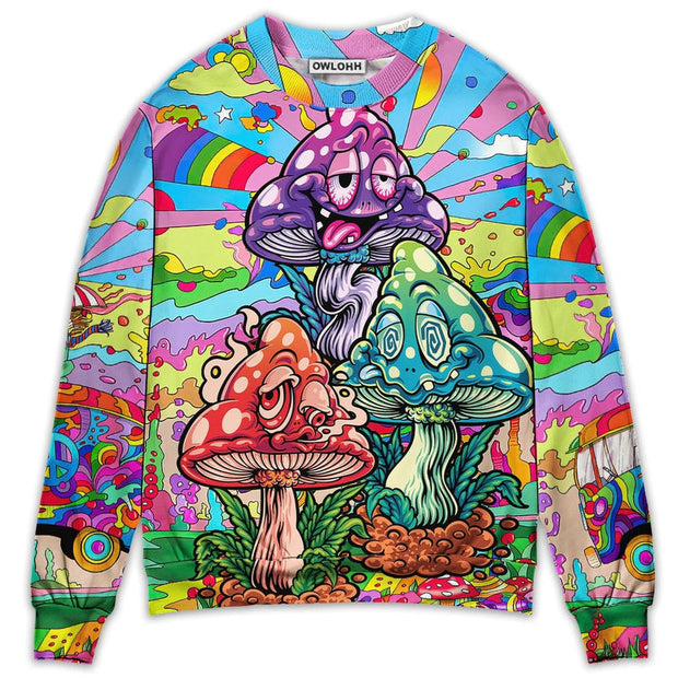 Hippie Mushroom Colorful Hippie Happy Life Sweatshirt