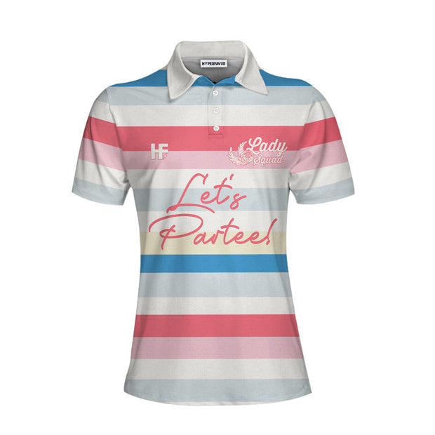 Let's Partee Short Sleeve Women Polo Shirt