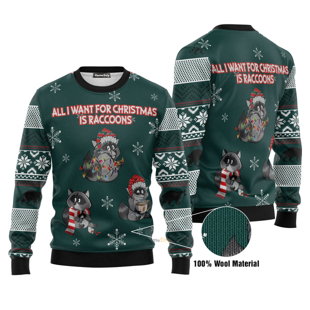 All I Want For Christmas Is Raccoons Ugly Christmas Sweater 3D Printed Best Gift For Xmas Adult | US5271 QT212424Hj