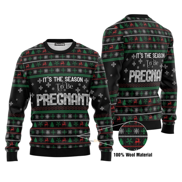 Christmas Is The Season To Be Pregnant Pattern Ugly Christmas Sweater 3D Printed Best Gift For Xmas UH2089 QT212337Hj