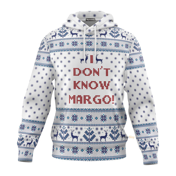 3D I Dont Know Margo National Lampoons Christmas Vacation Hoodie QT210525Hf