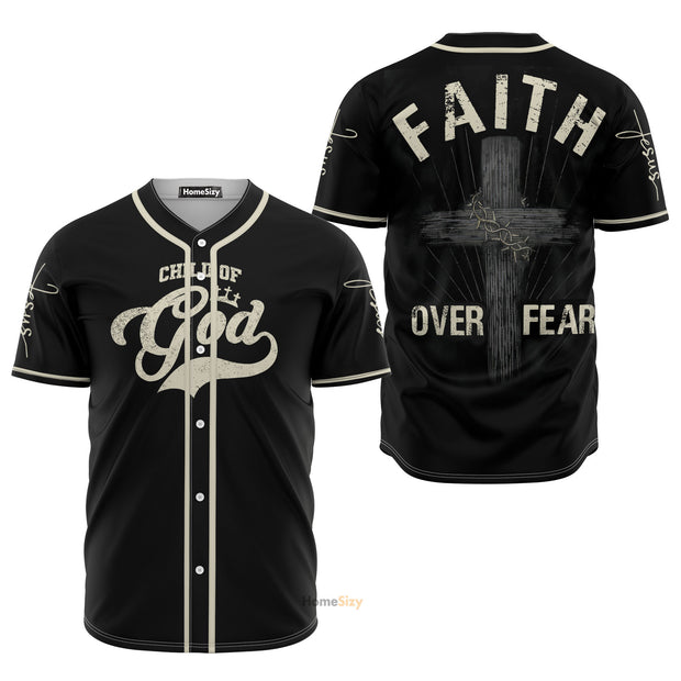 Jesus Faith Over Fear - Baseball Jersey