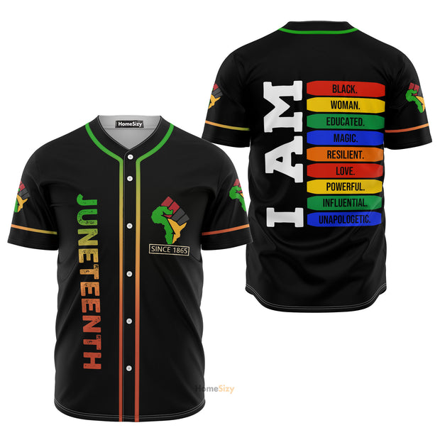 Juneteenth Since 1865 I Am Black Women Magic - Baseball Jersey