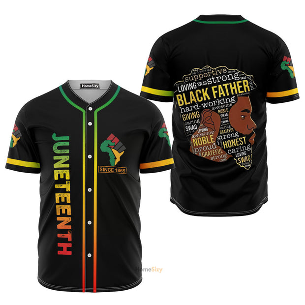 Juneteenth Since 1865 Black Father - Baseball Jersey