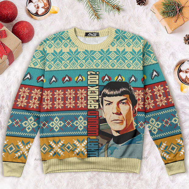 What would spock do? Christmas Sweater UGLSK019