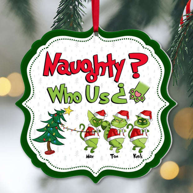 Naughty Who Us Grinch Cats- Gift For Cat Lover, Pet Lovers - Personalized Acrylic Ornament - CL16