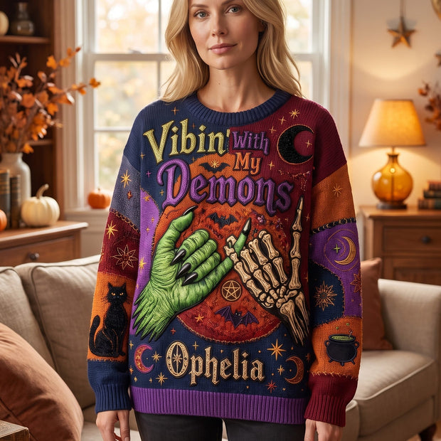 Vibin With My Demons Witchy Halloween Gift For Her - Personalized Ugly Sweatshirt