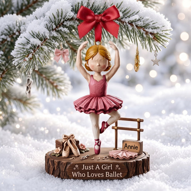 Just A Girl Who Loves Ballet - Personalized Acrylic Ornament - Gift For Her, Ballet Lovers