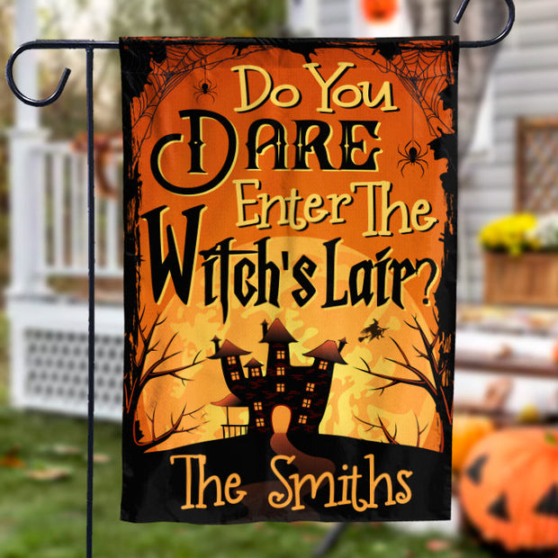 Do You Dare Enter The Witch's Lair - Personalized Flag - Halloween Gift For Family