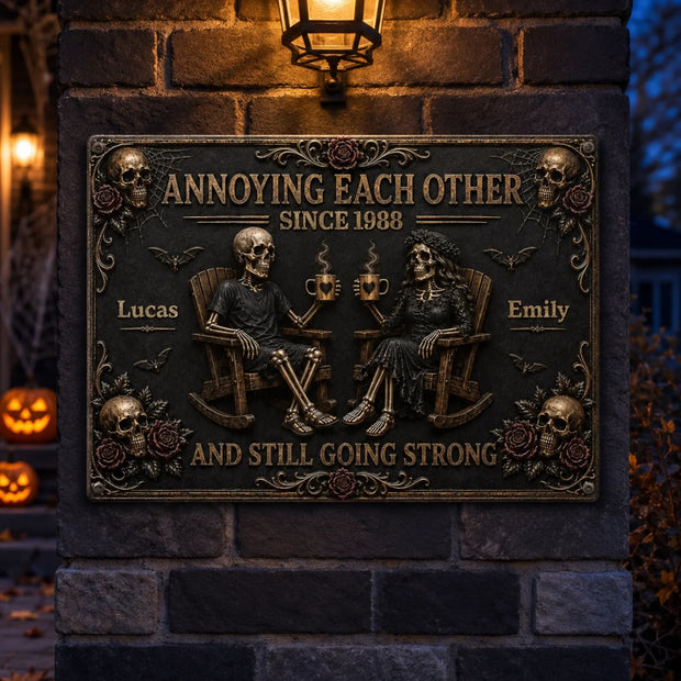 Still Haunting Each Other- Personalized Metal Sign - Halloween Gift For Couple