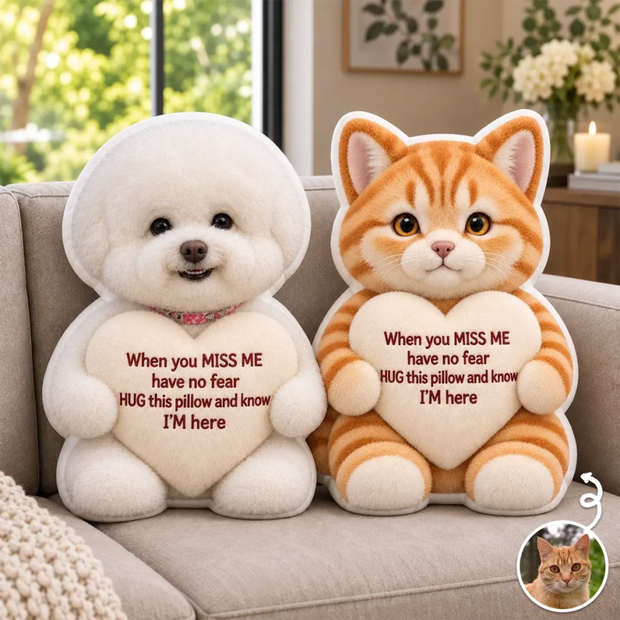 Custom Photo Pet When You Miss Me Gifts For Pet Lovers - Personalized Shaped Pillow