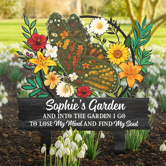 AndIntoTheGardenIGoToLoseMyMind PersonalizedMetalGardenStake MkDef