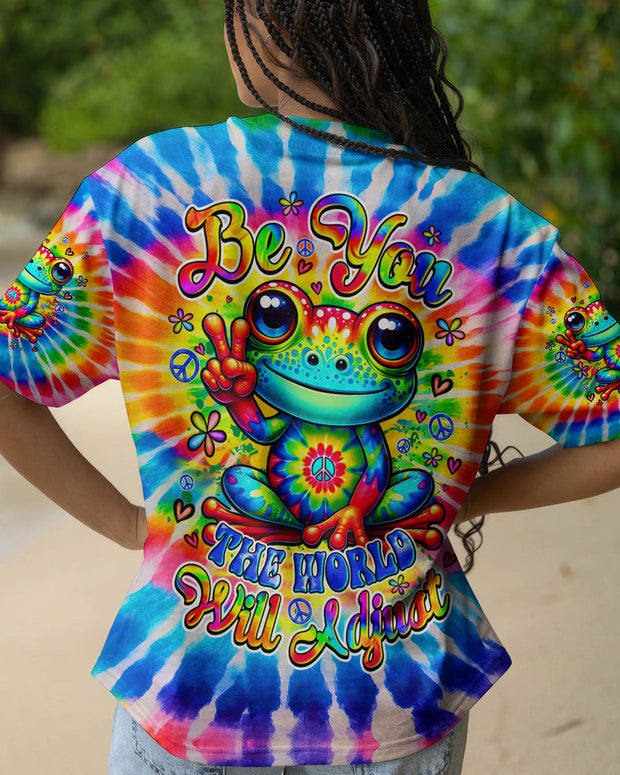 Be You The World Will Adjust - Frog Tie-Dye Design for Women - AOP Shirts