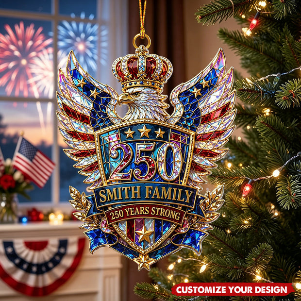 250 Years Strong Hologram Ornament - Personlaized Acrylic Ornament - Chrismas Gift For Family