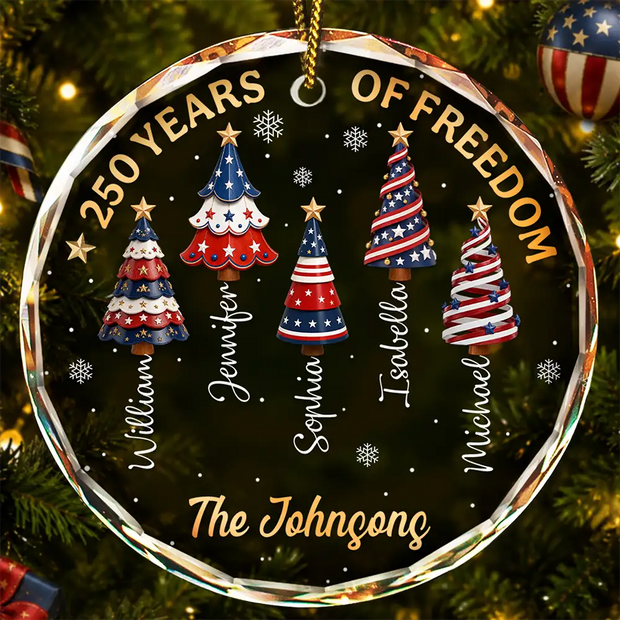 Christmas Tree 250 Years Of Freedom - Personalized Round Glass Ornament - Chrismas Gift For Family