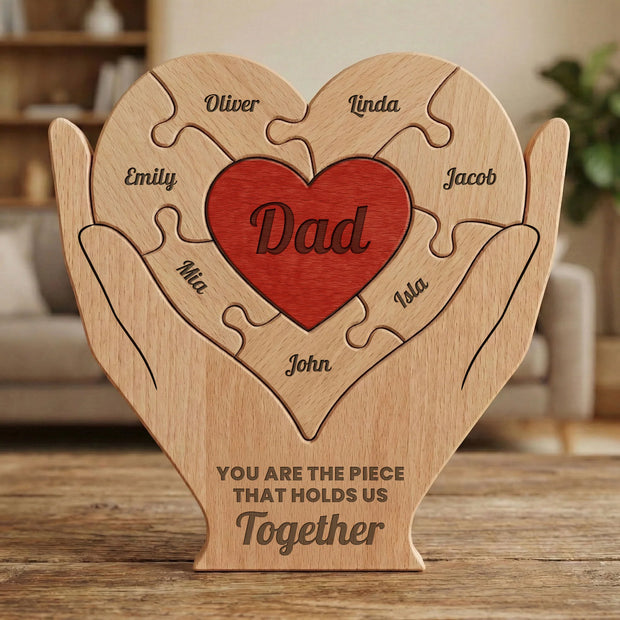 Dad You Are The Piece That Hold Us Together - Personalized Wooden Puzzle - Gift For Father's Day CT01