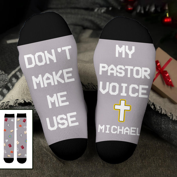 My Pastor Voice Don't Make Me Use Cross - Personalized Crew Socks - Gift For Him