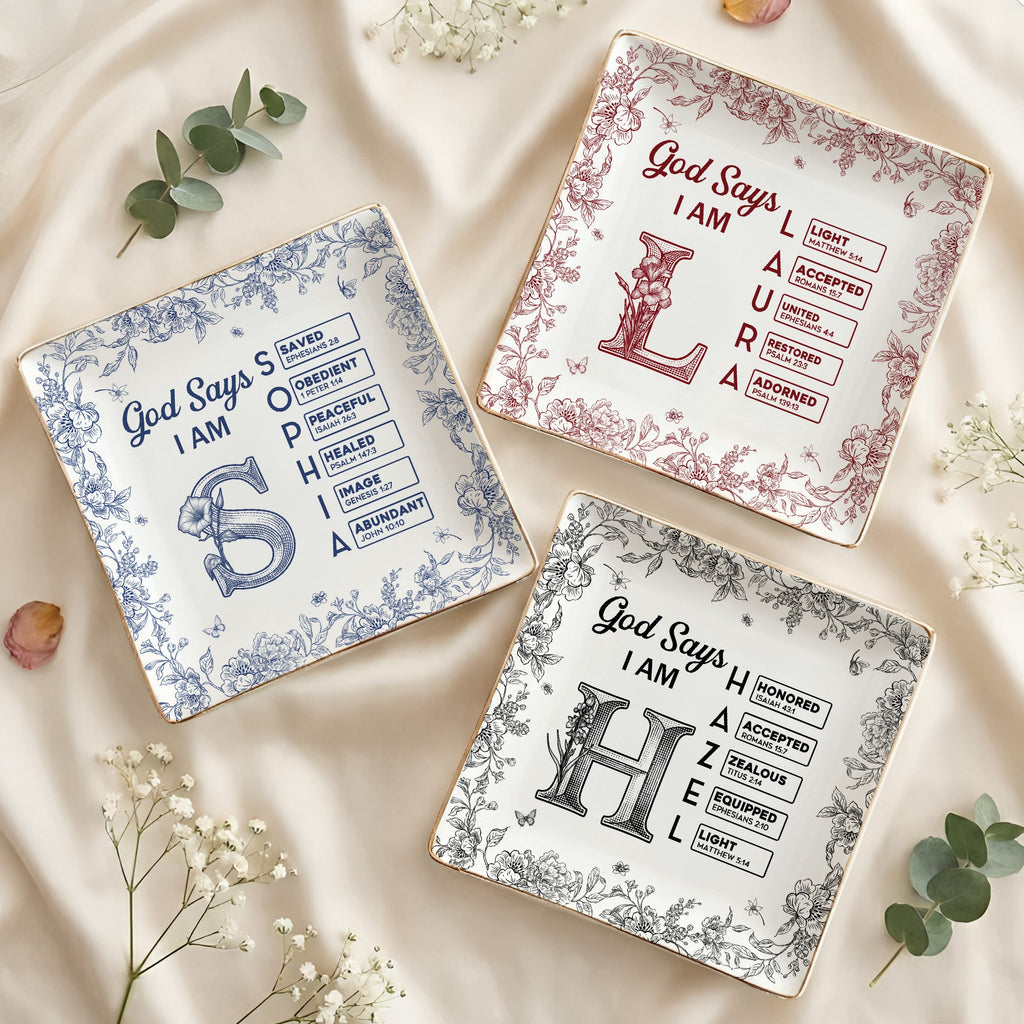 Gods Says I Am Custom Name In Bible Verse New Version Personalized Jewelry Dish_1