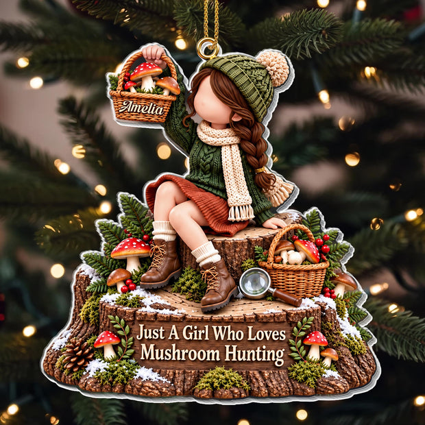 Just A Girl Who Loves Mushroom Hunting - Personalized Acrylic Ornament - Gift For Her
