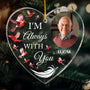 I Am Always With You PersonalizedAcrylicPhotoOrnament 1_79197c64 49a0 4954 8eb2 8d3b42ee5969