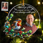 I_m Always With You Heaven Memorial Personalized Acrylic Photo Ornament_2