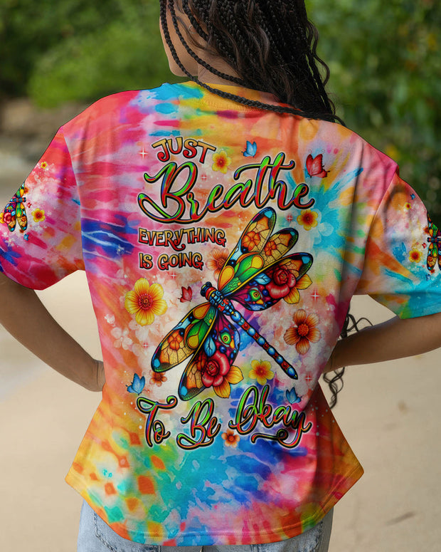 Just Breathe Everything Is Going To be Okay - Tie-Dye Dragonfly Graphic Tee for Women - AOP Shirts
