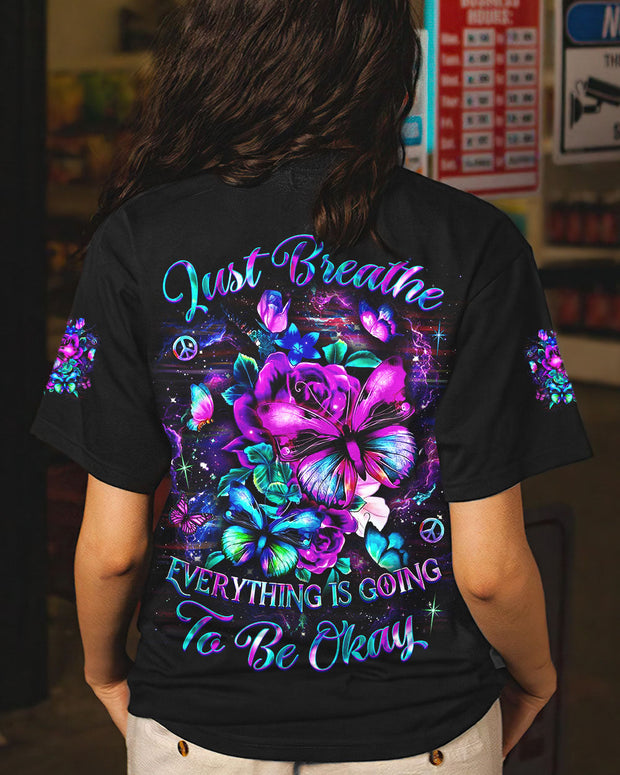 Just Breathe Everything Is Going to Be Okay - Colorful Floral Butterfly - AOP Shirts