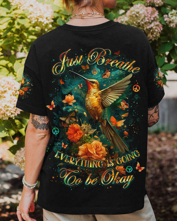 Just Breathe Everything Is Going to Be Okay - Hummingbird Floral Graphic - AOP Shirts