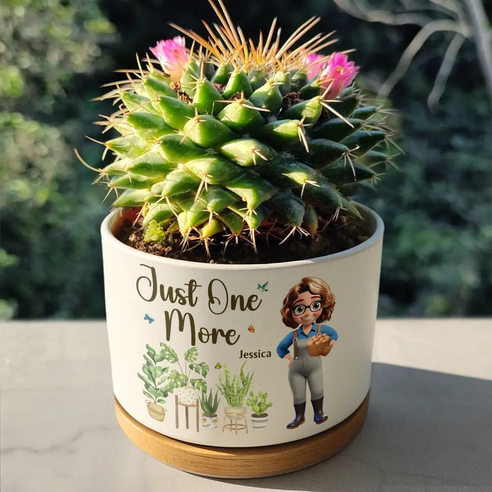 JustOneMorePlantWomanGarden PersonalizedCeramicPlantPot BD1612 CLA1345 Mk3
