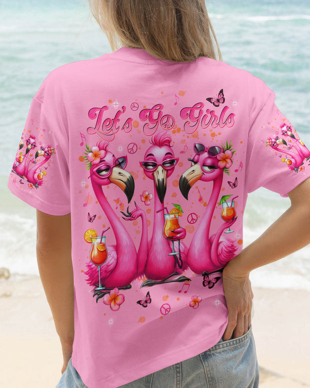 Let?s Go Girls Flamingo - Pink Flamingo Cocktail Summer Beach Tee for Women - AOP Shirts