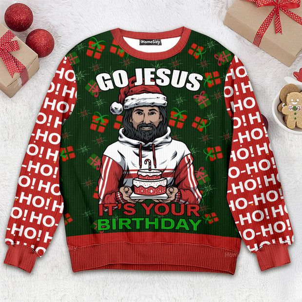 Go Jesus It's Your Brithday - Christmas Gift For Adults - 3D Ugly Christmas Sweater QT309799