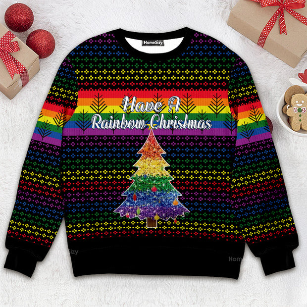 Have A RainBow Christmas LGBT - 3D Ugly Christmas Sweater QT309471