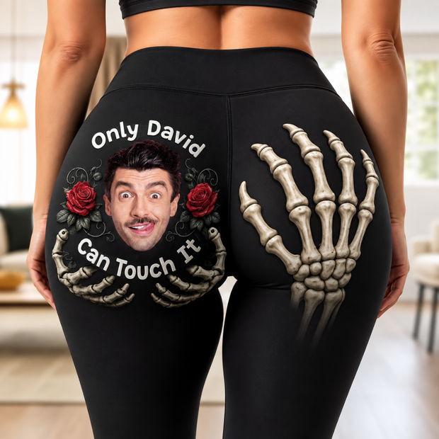 Custom Photo Only Him Can Touch It Gift For Her - Personalized Leggings