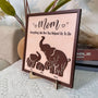 Mom Everything We Are You Helped Us To Be Mother_S Day Personalized Wooden Plaque 3