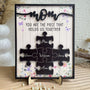 Mom You Are The Piece That Holds Us Together Personalized Wooden Plaque_1