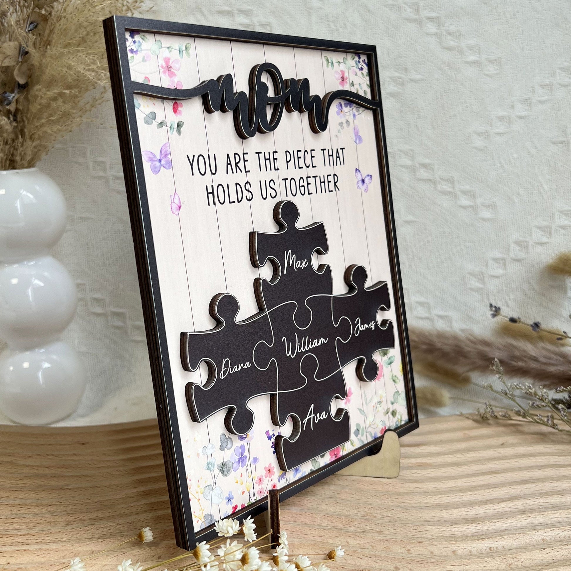 Mom You Are The Piece That Holds Us Together Personalized Wooden Plaque_2