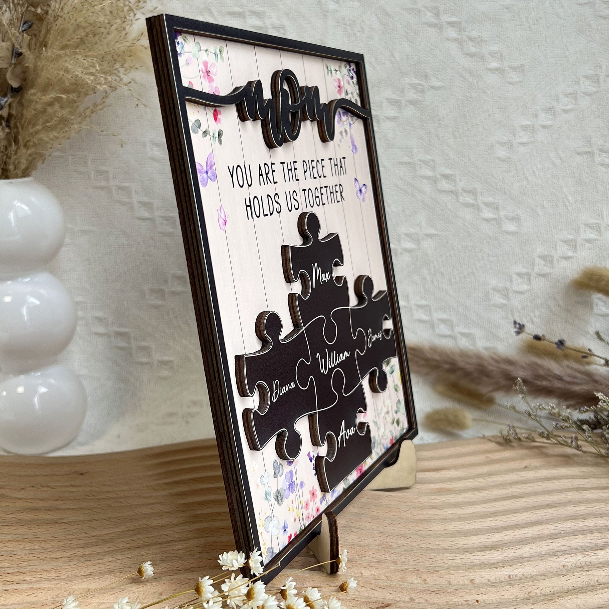 Mom You Are The Piece That Holds Us Together Personalized Wooden Plaque_3