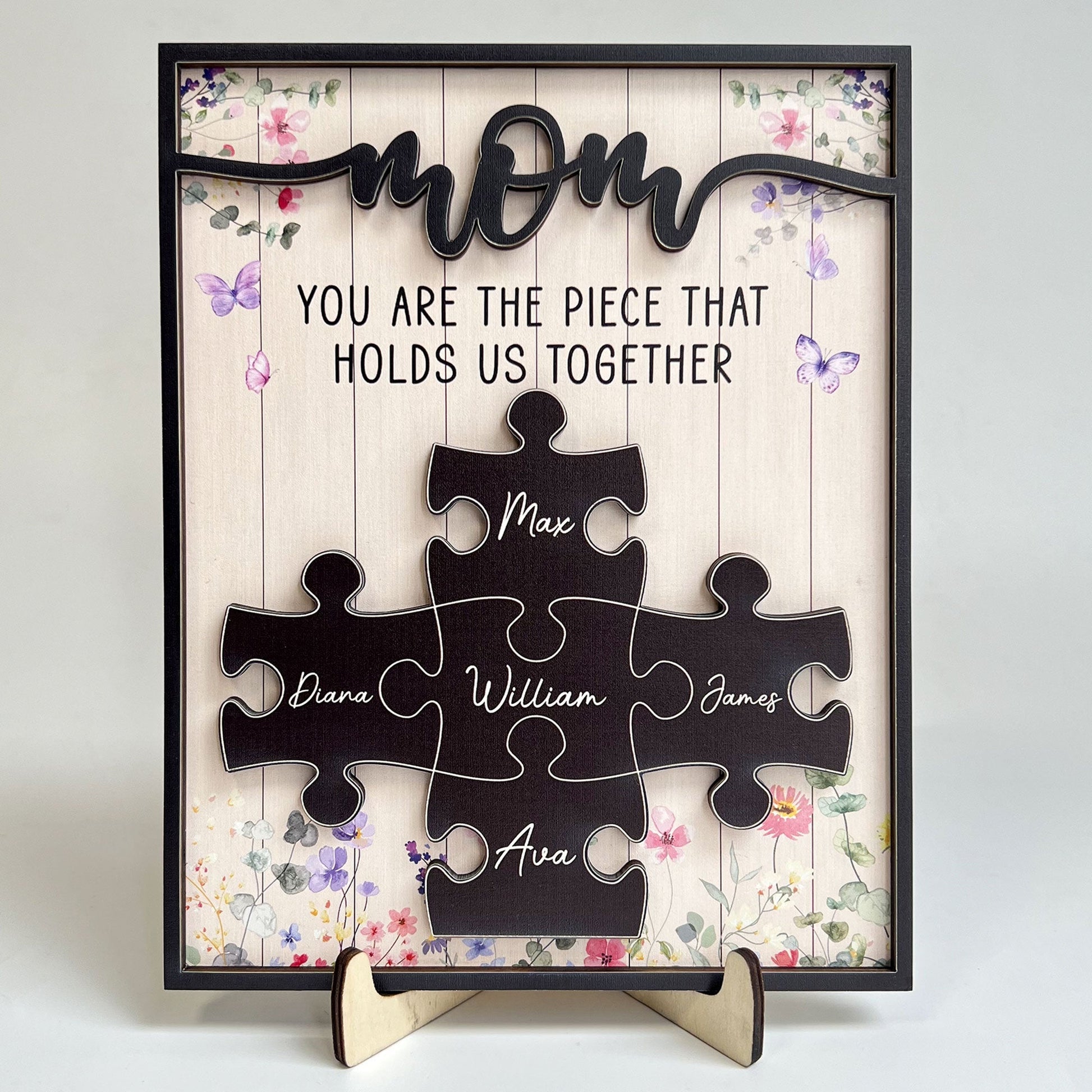 Mom You Are The Piece That Holds Us Together Personalized Wooden Plaque_4