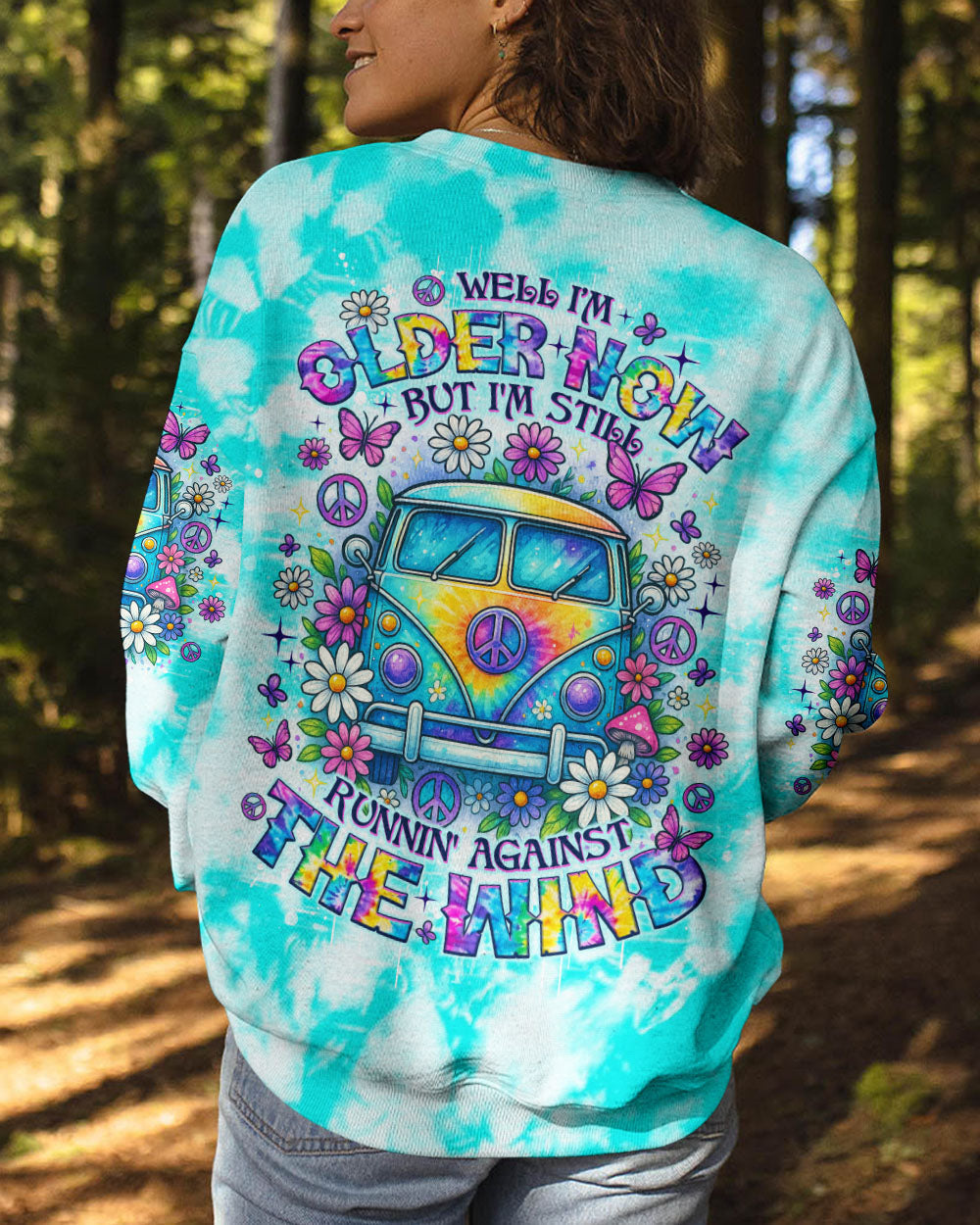 Older Now But I_E2_80_99m Still Runnin_E2_80_99 Against the Wind Hippie Van Tie Dye AOP Shirts _9_ IrXFH