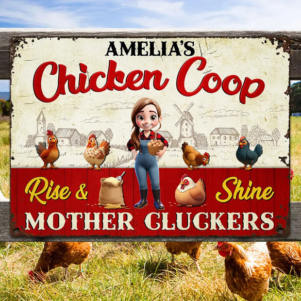 Rise And Shine Mother Cluckers    - Personalized Metal Sign - Gift For Garden Lovers