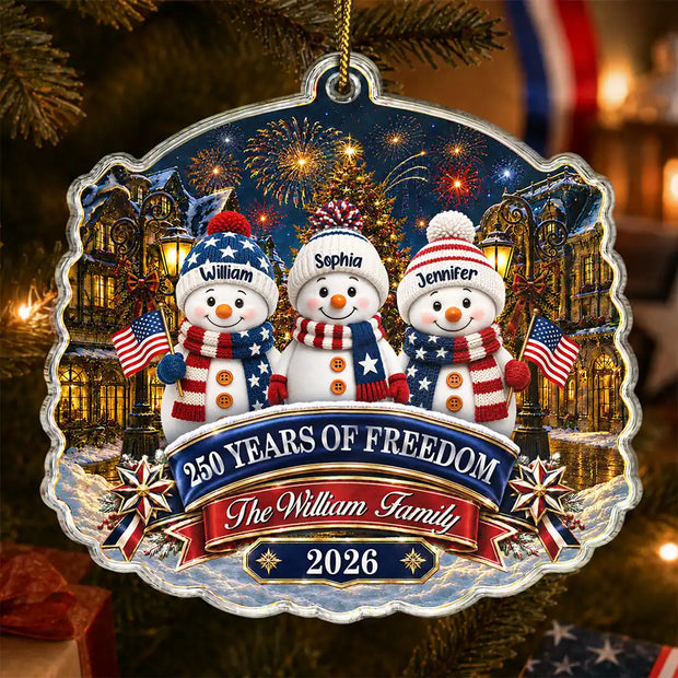 Snowman Family 250 Years Of Freedom Anniversary - Personalized Acrylic Ornament - Christmas Gift For Family