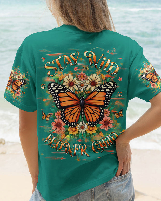 Stay Wild Flower Child - Monarch Butterfly Floral Hippie Graphic Tee for Women - AOP Shirts